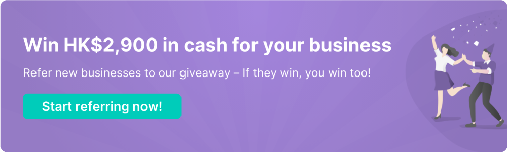 Refer a business to CardUp's giveaway and stand a chance to win HK$2,900 in cash